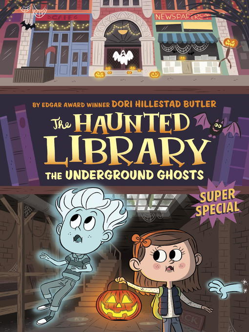 Title details for The Underground Ghosts: A Super Special by Dori Hillestad Butler - Wait list